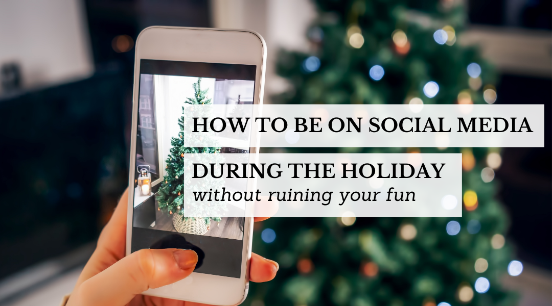 Social media tips for the holidays