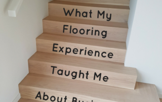 What My Flooring Experience Taught Me About Business