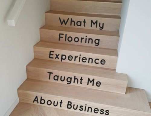 What My Flooring Experience Taught Me About Business